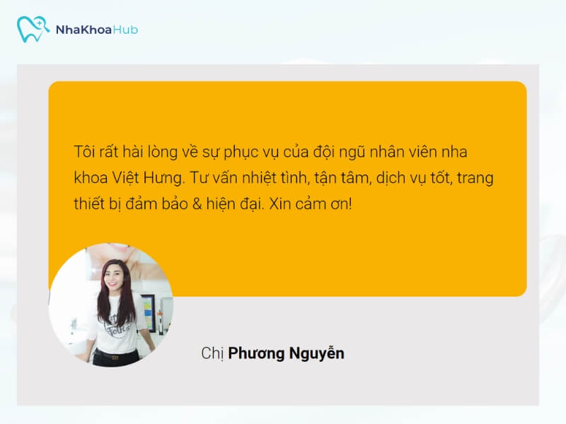 Review của khách hàng sử dụng dịch vụ tại Nha khoa Việt Hưng