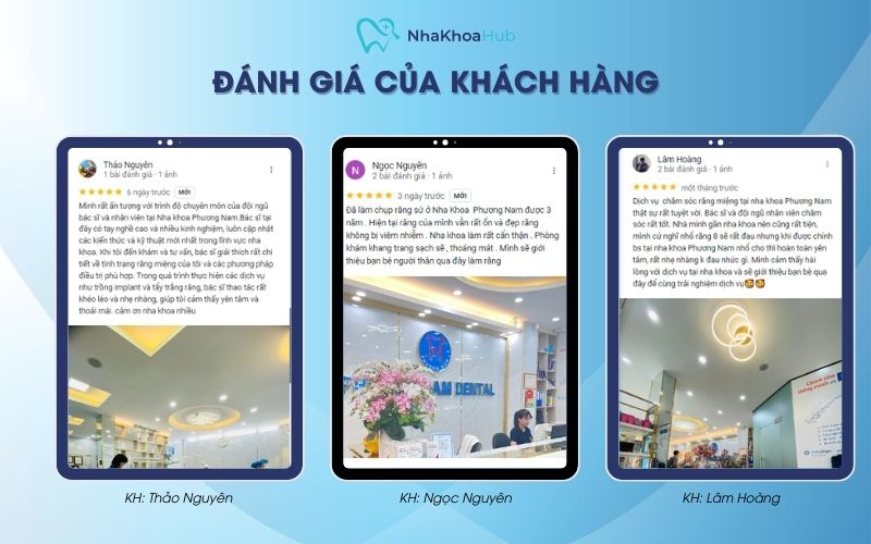 Đánh giá của khách hàng về nha khoa Phương Nam
