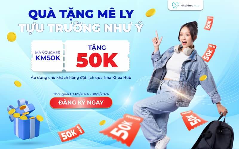 Khuyến mãi tháng 9, ưu đãi NhaKhoaHub tặng Voucher 50K
