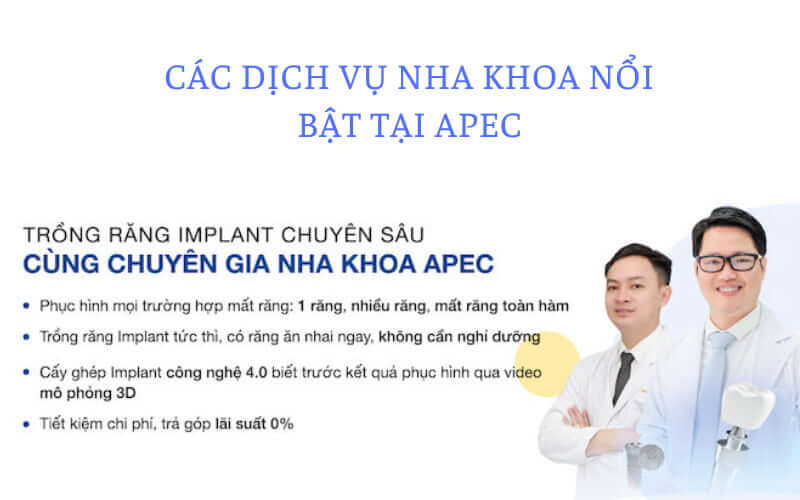 Nha khoa Apec cung cấp dịch vụ chăm sóc răng miệng toàn diện