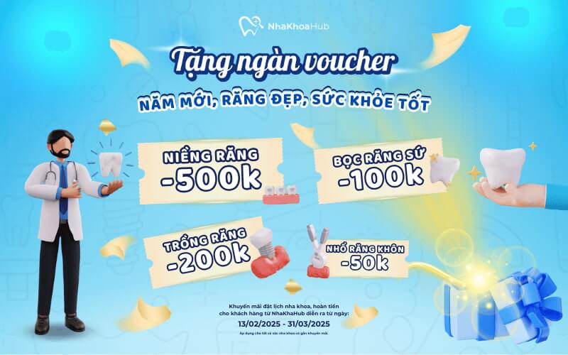 NhaKhoaHub tặng ngàn voucher - Năm mới, răng đẹp, sức khỏe tốt